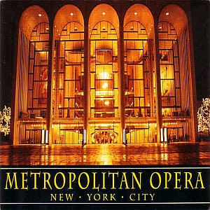 Metropolitan Opera New York: